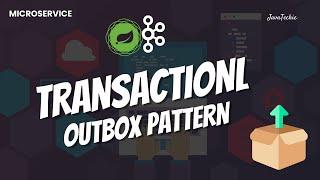 Microservice Transactional Outbox Pattern   | Realtime Hands-On Example | @Javatechie