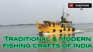 Traditional and Modern Fishing Crafts of India | Fishing Craft Technology