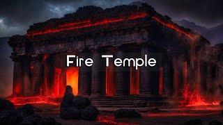 Fire Temple | Dark Ambient Sounds for Relaxation | Eerie Atmosphere