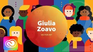 Live Vector Art with Giulia Zoavo 2 of 3 | Adobe Creative Cloud