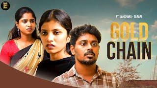 சத்தியமா நான் திருடல சார்  | Gold Chain 🪙 | Tamil Short Film | Humanity | TSF