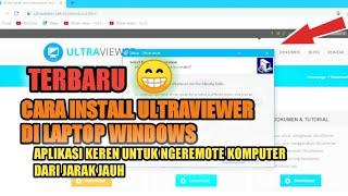 CARA DOWNLOAD DAN INSTALL ULTRAVIEWER DI LAPTOP ATAU KOMPUTER | TERBARU