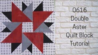 0616 Double Aster Free Quilt Block Tutorial | Block of the Day | AccuQuilt | Carol Thelen