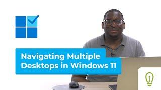 Boost Your Productivity: Navigating Multiple Desktops in Windows 11