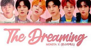 MONSTA X (몬스타엑스) The Dreaming | Tradução (Color Coded Eng/PT-BR)