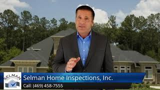 Selman Home Inspections, Inc  Fort Worth Great Five Star Review by David B