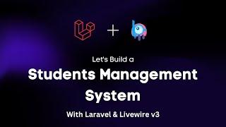 Learn Livewire v3 by building a CRUD App from Scratch