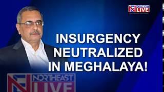 Insurgency neutralised in Meghalaya: DGP