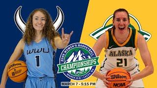 GNAC WBB Championships - Semifinals - #4 WWU vs. #1 UAA