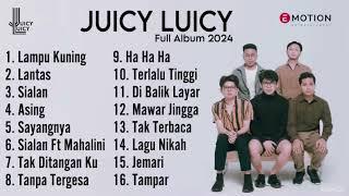 Kumpulan Lagu Hits Juicy Juicy 2024