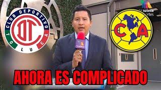 ¡A TOLUCA LE GUSTÓ ESTA NOTICIA SOBRE EL CLUB AMÉRICA! NOTICIAS DEL CLUB AMÉRICA HOY