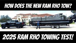 How well does the 2025 Ram RHO Tow the Boat?