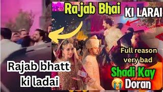 RAJAB BHATT ki Larai hogaye #rajabfamily #rajab #rajabvlog #rajabsfamily @rajabbutt94