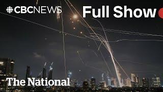 CBC News: The National | Iran retaliates with missile strikes on Israel
