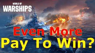 World of Warships- The Game Is Becoming More Pay To Win