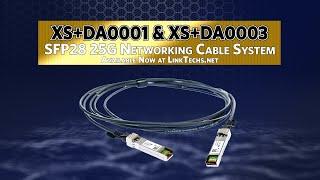 XS+DA0001 & XS+DA0003 SFP28 25G