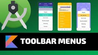 TOOLBAR MENUS - Android Fundamentals