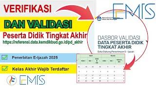 Verifikasi dan Validasi Data Peserta Didik Tingkat Akhir untuk E-Ijazah 2025 | Verval e-Ijazah