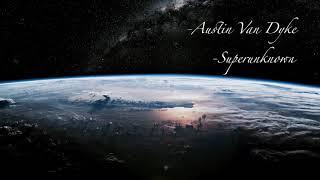 Austin Van Dyke - Superunknown - 2021__Single