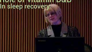 Dr. Stasha Gominak Discusses Sleep and Vitamin D and B Vitamins