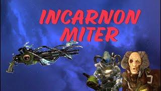 Miter Incarnon Build - Warframe