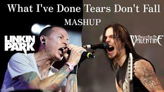 Linkin Park & Bullet For My Valentine - Mashup - What I've Done & Tears Don't Fall (Tears I've Done)