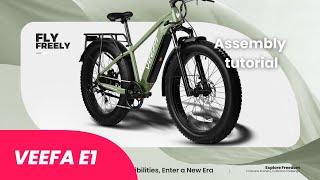Assembly tutorial for Veefa E1 26'' Step-Over Fat Tire Electric bike | Ranger ebike