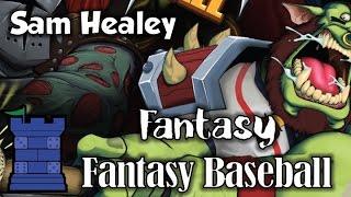 Fantasy Fantasy Baseball Review - with Sam Healey