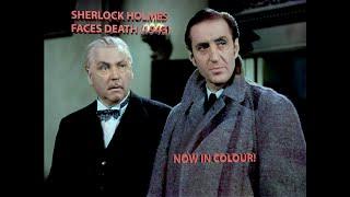 Sherlock Holmes Faces Death (1943)  Starring Basil Rathbone & Nigel Bruce now in colour