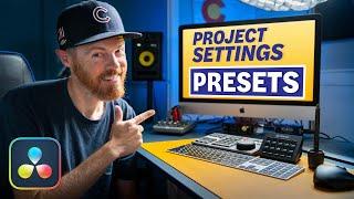 Must Know Tip! - Project Settings in DaVinci Resolve (Presets)