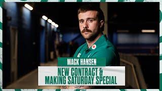 'We Want To Make It Special' - Mack Hansen