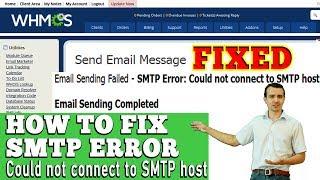 HOW TO FIX WHMCS SMTP ERROR: Could not connect to SMTP host? [STEP BY STEP]️