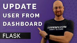 Update User Profile From Dashboard - Flask Fridays #25