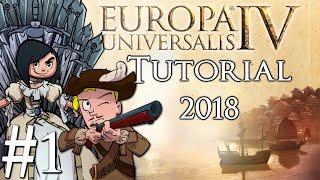 Europa Universalis 4 | Tutorial 2018 | Best Way to Learn! All DLC