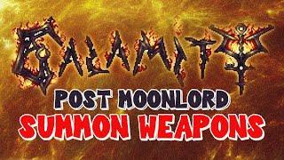 TERRARIA CALAMITY MOD POST MOONLORD SUMMON WEAPONS SHOWCASE