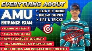 AMU Class 11th Entrance Preparation, Guidence , tips & details | Important Strategy @Flyingmannu