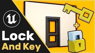 UE4 | UE5 Tutorial : Create a Lock and Key Mechanism