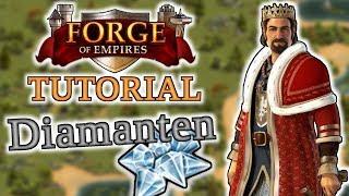 Forge of Empires TUTORIAL -- Diamanten  + 10 Wege sie KOSTENLOS zu bekommen!