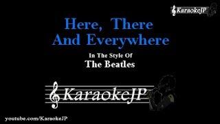 Here, There And Everywhere (Karaoke) - Beatles