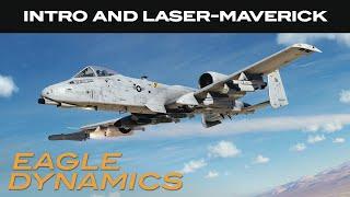 DCS: A-10C II Tank Killer - Introduction and Laser-Maverick