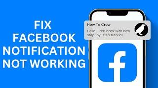 How To Fix Facebook Notifications Not Working Problem 2024 | Solve Facebook Notification Not Showing