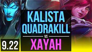 KALISTA & Leona vs XAYAH & Nautilus (ADC) | Quadrakill, KDA 13/0/5, Legendary | EUW Master | v9.22