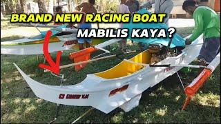 Brand New Racing BOAT (MABILIS KAYA?) ️ | KABANTAY