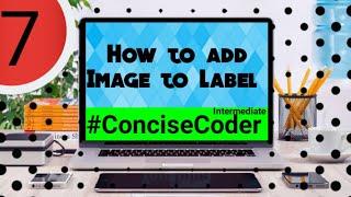 How to add Image to Label Tkinter Series#7-ConciseCoder(Intermediate)