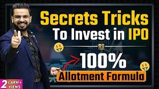 Secret Tricks to Invest in IPO for 100% Allotment of Shares | #StockMarket Secrets