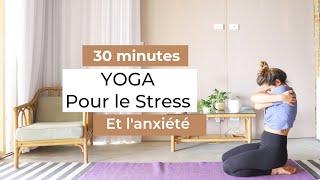 Yoga pour le Stress et l 'Anxiété français