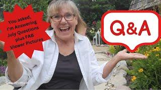 Garden Gab - July Q & A