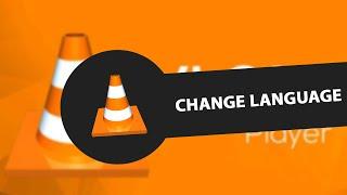 How to Change Language in VLC Media Player