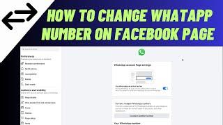 How To Change Whatsapp Number On Facebook Page (2024) | Quick & Easy