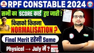 RPF Constable Result 2025 | RPF Constable Score Card 2025 | Normalisation Marks & Physical Date ?